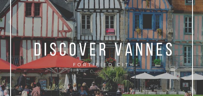 discover vannes vacances stay garden fortification